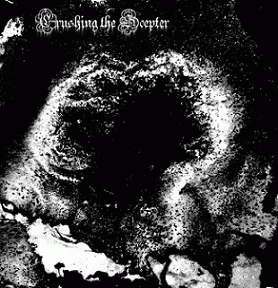 Crushing The Scepter : In the Shadow of the Cavernous Waste
